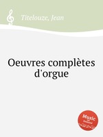 Oeuvres compltes d`orgue