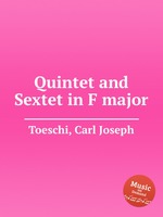 Quintet and Sextet in F major
