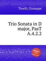 Trio Sonata in D major, PasT A.4.2.2