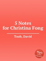 5 Notes for Christina Fong