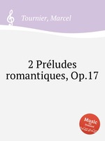 2 Prludes romantiques, Op.17