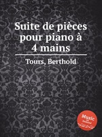 Suite de pices pour piano  4 mains