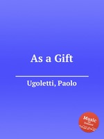 As a Gift