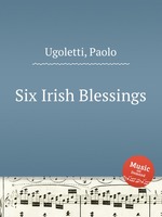 Six Irish Blessings
