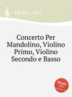 Concerto Per Mandolino, Violino Primo, Violino Secondo e Basso