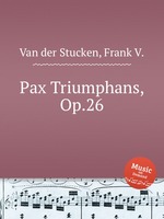 Pax Triumphans, Op.26