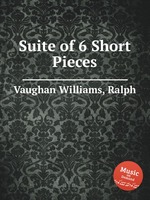 Suite of 6 Short Pieces