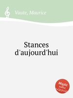 Stances d`aujourd`hui