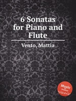6 Sonatas for Piano and Flute