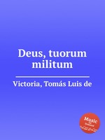 Deus, tuorum militum