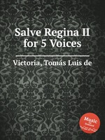 Salve Regina II for 5 Voices