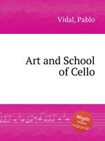 Art and School of Cello
