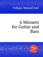 6 Minuets for Guitar and Bass