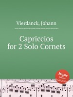 Capriccios for 2 Solo Cornets