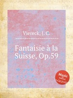 Fantaisie  la Suisse, Op.59