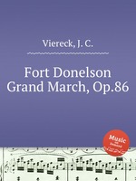 Fort Donelson Grand March, Op.86