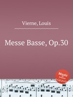 Messe Basse, Op.30