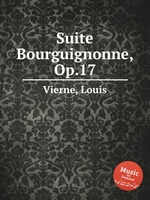 Suite Bourguignonne, Op.17