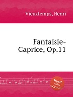 Fantaisie-Caprice, Op.11
