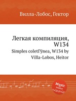Легкая компиляция, W134. Simples coletГўnea, W134 by Villa-Lobos, Heitor