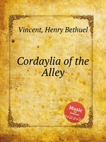 Cordaylia of the Alley