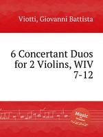 6 Concertant Duos for 2 Violins, WIV 7-12