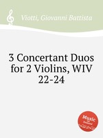 3 Concertant Duos for 2 Violins, WIV 22-24