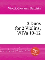 3 Duos for 2 Violins, WIVa 10-12