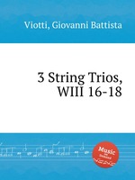 3 String Trios, WIII 16-18