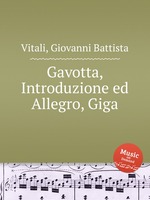 Gavotta, Introduzione ed Allegro, Giga