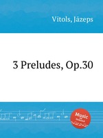 3 Preludes, Op.30