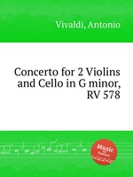 Concerto for 2 Violins and Cello in G minor, RV 578