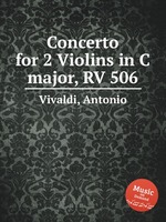 Concerto for 2 Violins in C major, RV 506