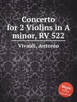 Concerto for 2 Violins in A minor, RV 522