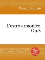 L`estro armonico, Op.3