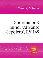 Sinfonia in B minor `Al Santo Sepolcro`, RV 169