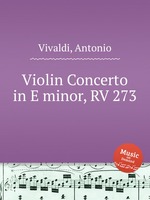 Violin Concerto in E minor, RV 273
