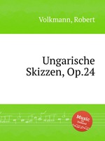 Ungarische Skizzen, Op.24