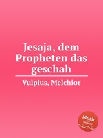 Jesaja, dem Propheten das geschah