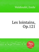 Les lointains, Op.121