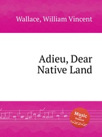 Adieu, Dear Native Land