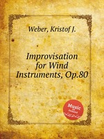 Improvisation for Wind Instruments, Op.80