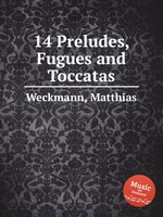 14 Preludes, Fugues and Toccatas