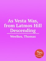 As Vesta Was, from Latmos Hill Descending