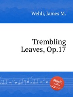 Trembling Leaves, Op.17