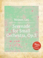 Serenade for Small Orchestra, Op.3