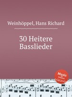 30 Heitere Basslieder