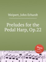 Preludes for the Pedal Harp, Op.22