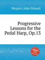 Progressive Lessons for the Pedal Harp, Op.13
