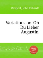 Variations on `Oh Du Lieber Augustin`